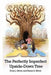The Perfectly Imperfect Upside-Down Tree by Evan J. Silver