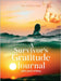 Survivor's Gratitude Journal by Luke, Sophia
