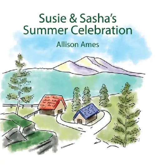 Susie & Sasha's Summer Celebration by Allison Ames