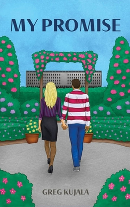 My Promise by Greg Kujala