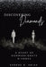 Discovering Diamonds: A Story of Compassionate Divorce by Sarene B. Arias