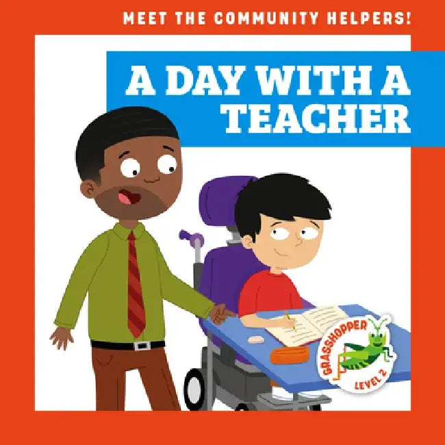 A Day with a Teacher by Mari C. Schuh