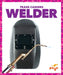 Welder by Joanne Mattern