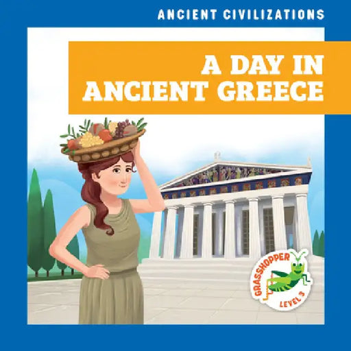 A Day in Ancient Greece by Janie Havemeyer