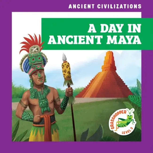 A Day in Ancient Maya by Janie Havemeyer, Cesar Samaniego
