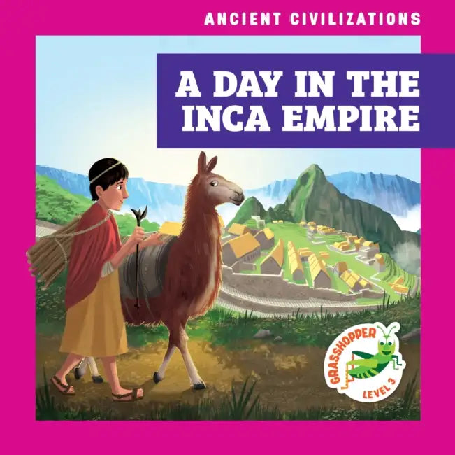 A Day in the Inca Empire by Janie Havemeyer, Cesar Samaniego