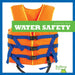 Water Safety by Melissa Catena