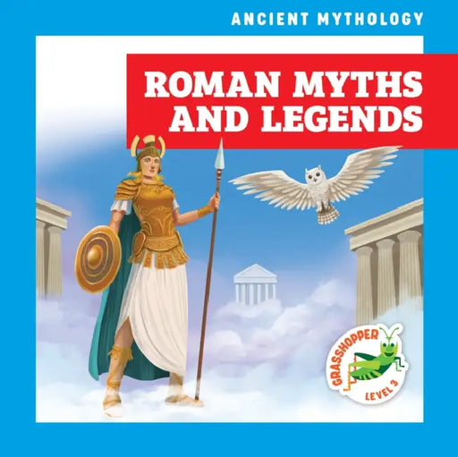 Roman Myths and Legends by Cesar Samaniego, Janie Havemeyer