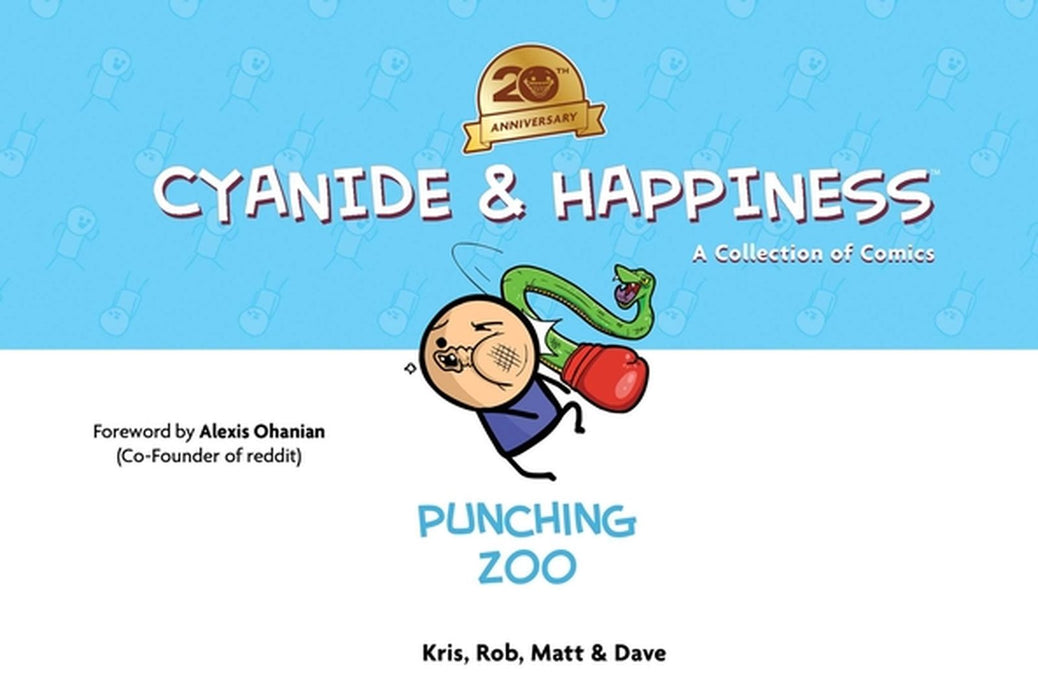 Cyanide & Happiness: Punching Zoo (20th Anniversary Edition) by Kris Wilson
