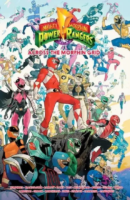 Mighty Morphin Power Rangers: Across the Morphin Grid by Sam Humphries