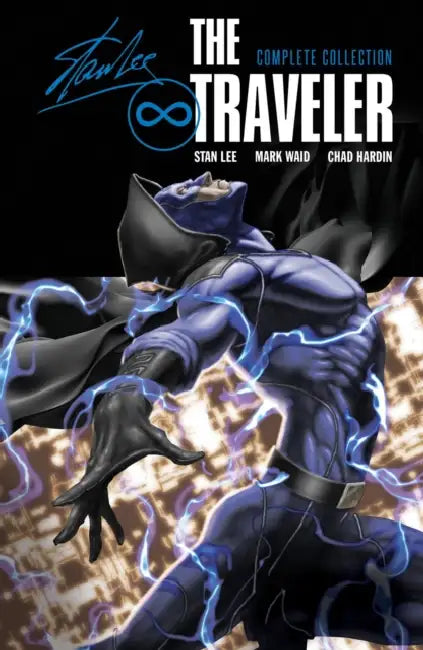 The Traveler: Complete Collection by Stan Lee, Mark Waid, Chad Hardin