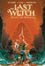 The Last Witch: Blood & Betrayal by Connor McCreery, V. V. Glass