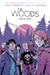 The Woods Book One by James Tynion IV, Michael Dialynas