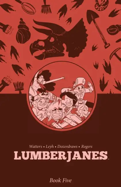 Lumberjanes Book Five by Shannon Watters, Kat Leyh, ND Stevenson