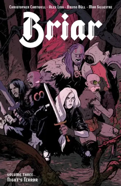 Briar Vol. 3 by Christopher Cantwell, Alex Lins, Bruno Büll