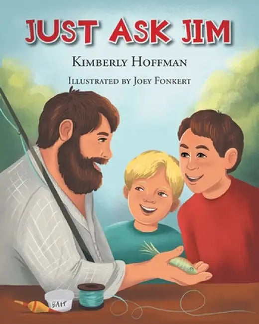 Just Ask Jim by Kimberly Hoffman
