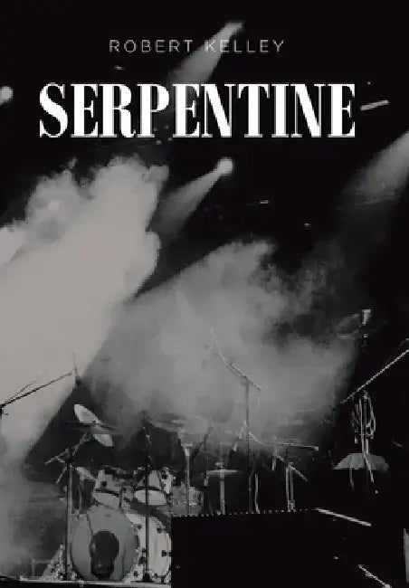 Serpentine by Robert Kelley
