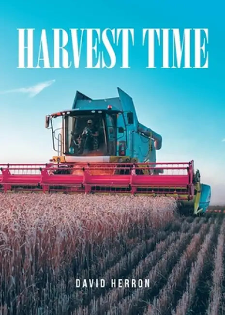 Harvest Time by David Herron