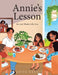 Annie's Lesson: No one Thinks Like You by Anita Khan