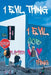 1 Evil Thing by Ashley Lucy