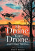 My Drone, Your Drone and Other Stories by Estela T. Domaoal