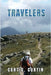 Travelers: Poems by Curtin, Curt G.