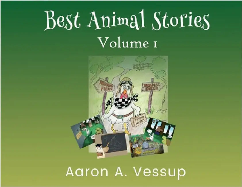 Best Animal Stories - Volume I by Aaron A. Vessup