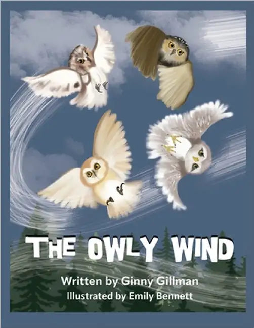 The Owly Wind by Gillman, Ginny