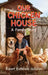 Our Chicken House: A Family Story by Robert Rathbone Degolian