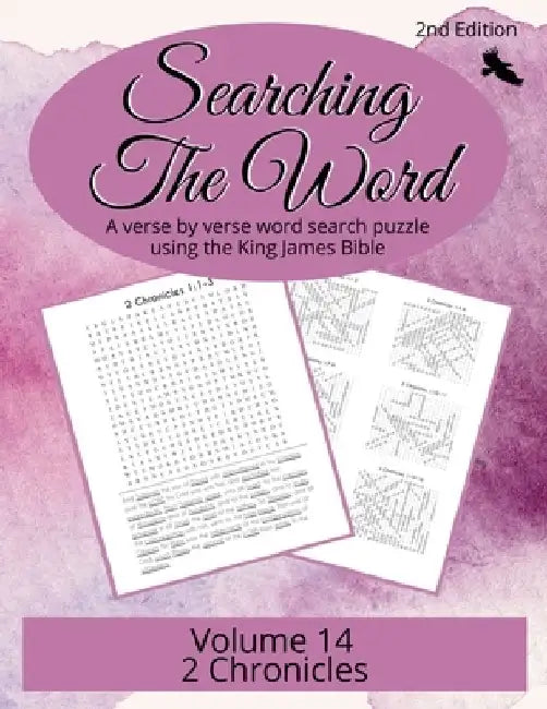 Searching the Word, Volume 14: 2 Chronicles by R. Seth Trotman