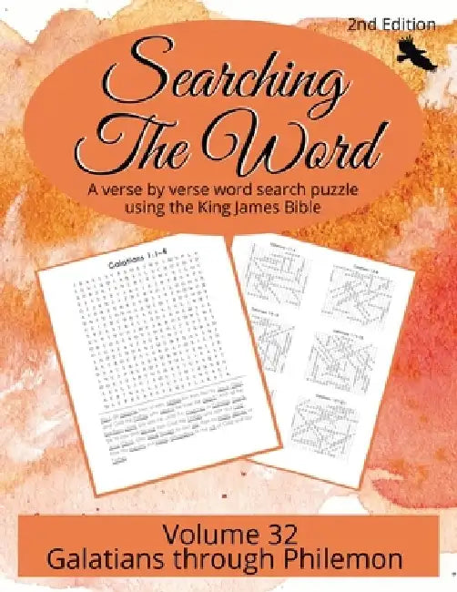 Searching the Word, Volume 32: Galatians through Philemon by R. Seth Trotman