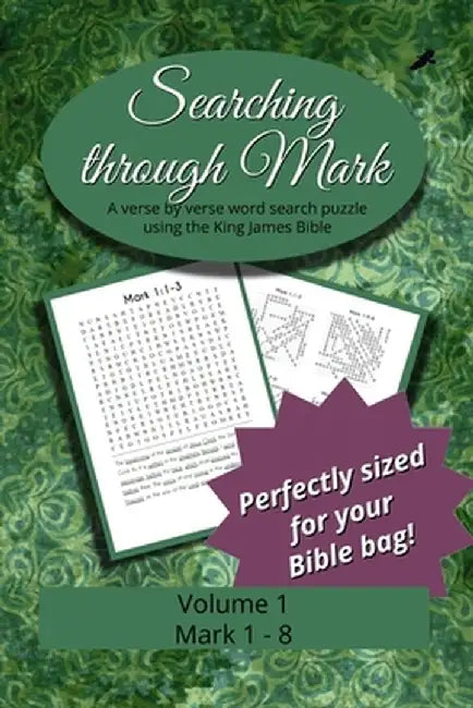 Searching Through Mark: Mark 1 - 8 by R. Seth Trotman