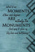 Moments are Monuments, Vol 1. (Blue cover) by Tammy L. Trotman