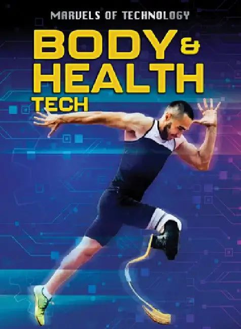 Body & Health Tech by Anita Loughrey
