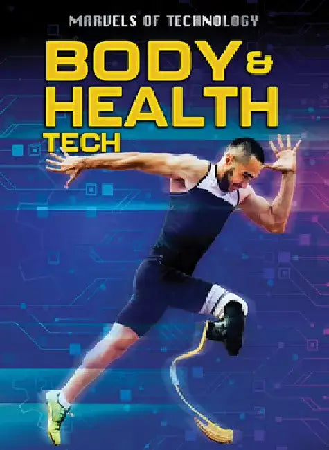 Body & Health Tech by Anita Loughrey