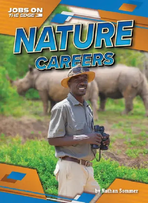 Nature Careers by Nathan Sommer