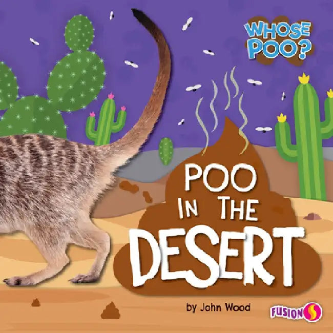 Poo in the Desert by John Wood