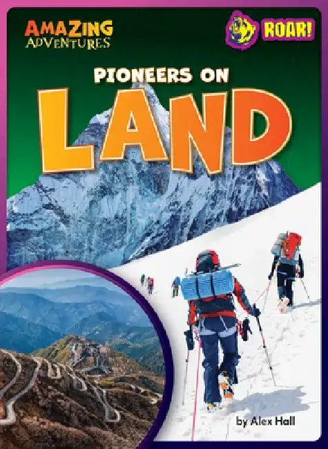 Pioneers on Land by Alex Hall