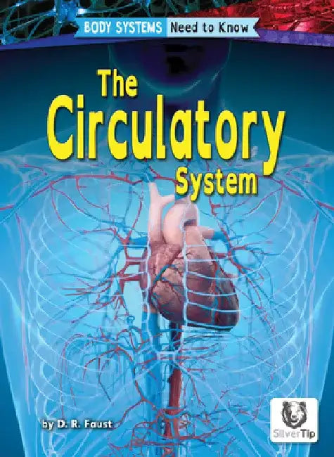 The Circulatory System by D. R. Faust