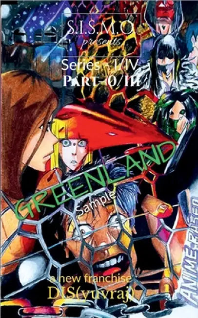 GREENLAND sample: S.I.S.M.O. Anime based by Djs (Yuvraj)