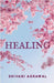 Healing by Shivani Agrawal