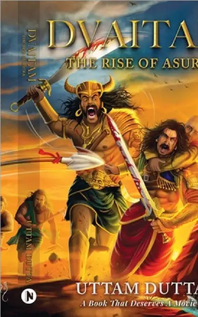 Dvaitam - The Rise of Asura by Uttam Dutta