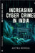 Increasing Cyber Crimes In India by Aritra Mondal