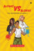 Alphas VS Albras: The Superhero is Born - 1 by Raja Nunna