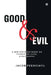 Good and Evil: A New Synthesis Based On Science, Religion, and Philosophy: A New Synthesis Based On Science, Religion, and Philosophy: A New Synthesis by Jacob Peedicayil
