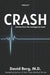 Crash: Stories From the Emergency Room by David Berg