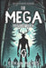The Mega Monster Book: 100 Encounter Stories: Volume 4 by Ethan Hayes