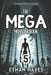 The Mega Monster Book: 100 Encounter Stories: Volume 5 by Ethan Hayes
