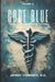 Code Blue: Tales From the Emergency Room: Volume 12 by Jeffrey Chambers
