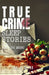 True Crime Sleep Stories: Volume 3: Love Gone Wrong by Kelli Brink